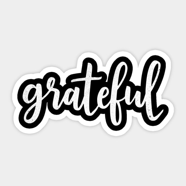 Grateful Sticker by CreativeSage
